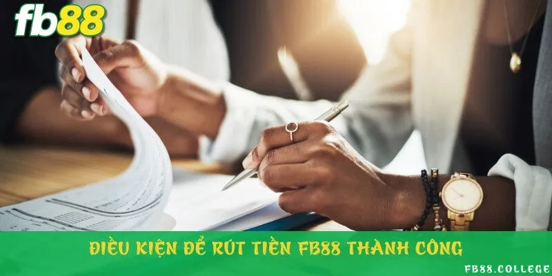 Điều kiện để thực hiện rút tiền trực tuyến từ nhà cái thành công nhanh chóng