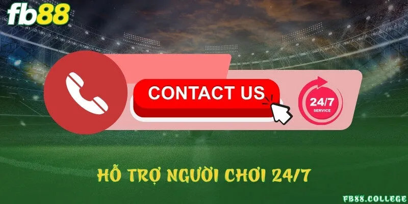 Hỗ trợ người chơi 24/7