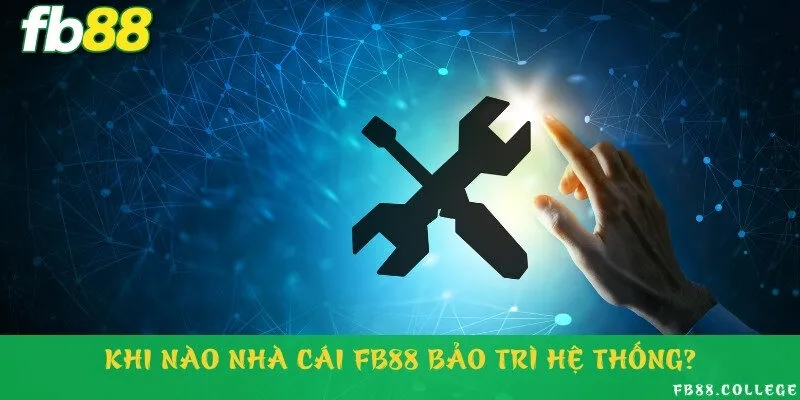 Cách nhận biết khi hệ thống bị bảo trì